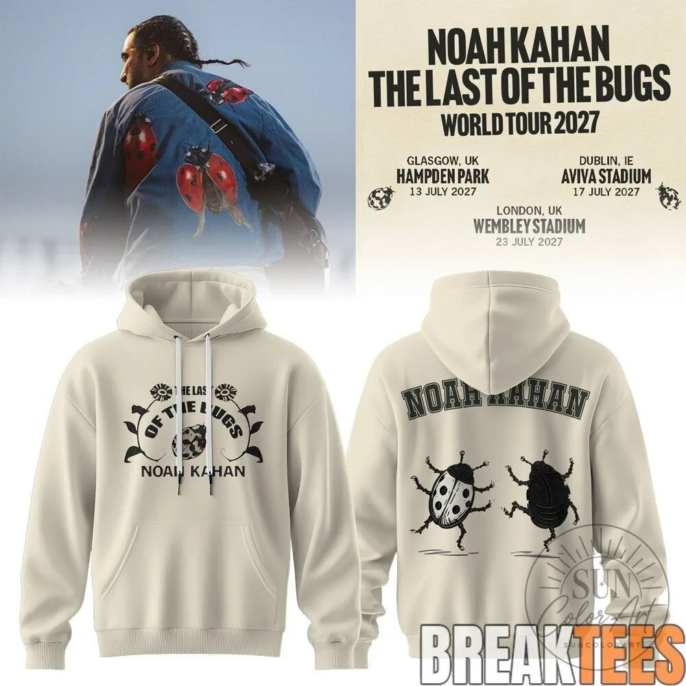 Noah Kahan The Last of The Bugs World Tour 2027 Concert Hoodie 13 Noah Kahan The Last of The Bugs World Tour 2027 Concert Hoodie
