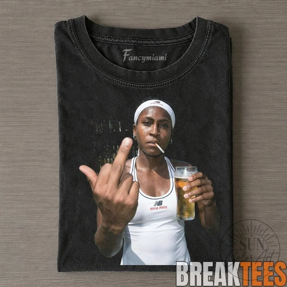 Coco Gauff Smoking Drinking Middle Finger Tennis Player Black T-Shirt 6 Coco Gauff Smoking Drinking Middle Finger Tennis Player Black T-Shirt