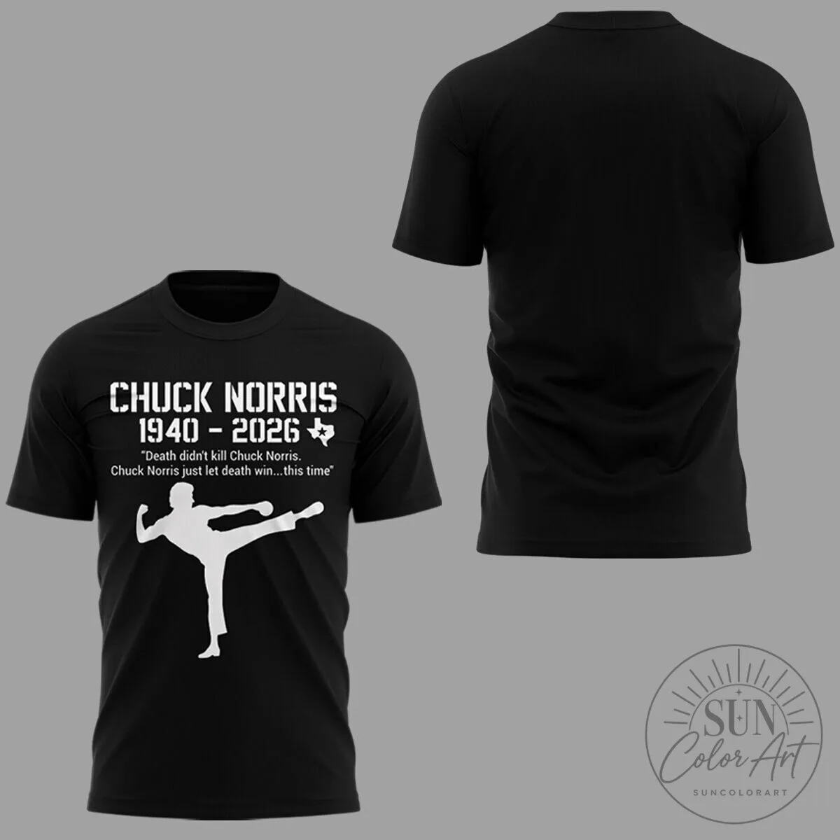 Chuck Norris 1940-2026 Death Didn't Kill Chuck Norris Quote T-Shirt